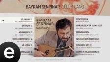 Bayram Şenpınar - Gülüm Cano