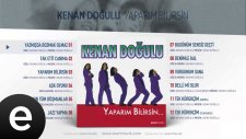 Kenan Doğulu - Yazmışsa Bozmak Olmaz