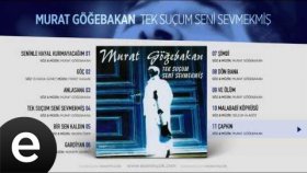 Murat Göğebakan - Çapkın Murat Göğebakan - Çapkın