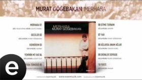 Murat Göğebakan - Sevda Türküsü Murat Göğebakan - Sevda Türküsü