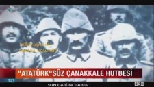 Atatürk'süz Çanakkale Hutbesi