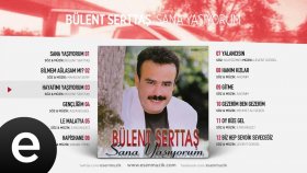 Bülent Serttaş - Hayatımı Yaşıyorum