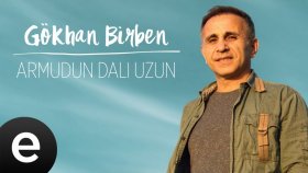 Gökhan Birben - Ft. İlkay Akkaya - Armudun Dali Uzun Gökhan Birben - Ft. İlkay Akkaya - Armudun Dali Uzun