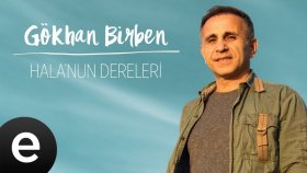 Gökhan Birben - Hala'nun Dereleri Gökhan Birben - Hala'nun Dereleri