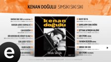 Kenan Doğulu - Sımsıkı Sıkı Sıkı