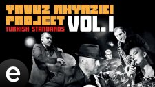 Yavuz Akyazıcı Project - Hatıralar