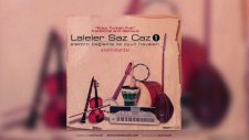 Laleler Saz Caz 1 - Üç Ayak (Horon)