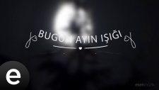 Yedi Karanfil - Bugün Ayın Işığı