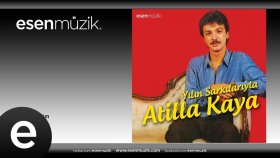 Atilla Kaya - Yollara Döndüm