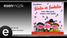 Banu & Ülkü Giray, Modern Folk Üçlüsü - Kalbim Atar / Tiki Tiki Tak