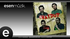 Haydut - Olsun Varsın