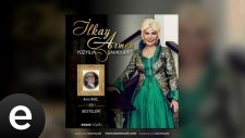 İlkay Armen - Unutulmuş Ne Varsa