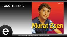 Murat Esen - Gülo