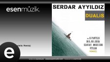 Serdar Ayyıldız - Dualis - DJ Pantelis Remix