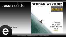 Serdar Ayyıldız - Dualis - Sean Bay Remix