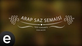Yedi Karanfil - Arap Saz Semaisi