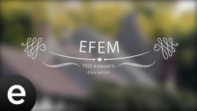 Yedi Karanfil - Efem