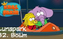 Kral Şakir: Lunapark - 32. Bölüm (Çizgi Film)