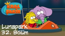 Kral Şakir: Lunapark - 32. Bölüm (Çizgi Film)