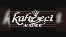 Kahveci Hanzade Dörtyol