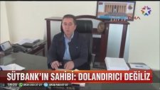Sütbank'ın Sahibi: İnekler Telef Oldu Biz Dolandırıcı Değiliz