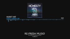 Muratt Mat - Honesty ( Original Mix ) 2017 Single