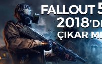 2018'de Bethesda'dan Beklediklerimiz ( Tes 6, Fallout 5 )
