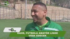 Kahe, futbola amatör ligde veda edecek