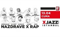 Xjazz 2018 İstanbul: Nazdrave Ft. Ceza, Ayben, Da Poet, Kamufle, Ağaçkakan