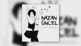 Nazan Öncel - Kuşlar Da Gitti Nazan Öncel - Kuşlar Da Gitti