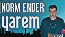 Norm Ender - Yarem