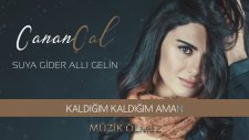 Canan Çal - Suya Gider Allı Gelin