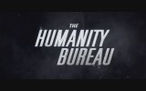The Humanity Bureau (2017) Fragman
