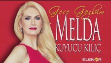 Melda Kuyucu Kılıç - Gece Gözlüm