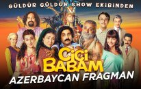Cici Babam - Azerbaycan Fragman