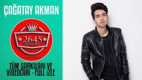 Çağatay Akman - Tüm Şarkıları Ve Çağatay Akman - Tüm Şarkıları Ve