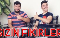Sizden Gelen Fikirler