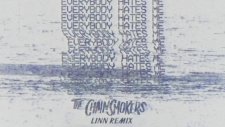 The Chainsmokers - Everybody Hates Me (Linn Remix)