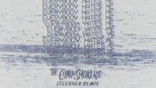 The Chainsmokers - Everybody Hates Me (Steerner Remix)