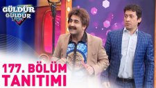 Guldur Guldur Show 177. Bolum Tanıtımı