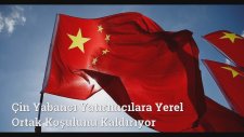 Çin Yabancı Yatırımcılara Yerel Ortak Koşulunu Kaldırıyor