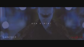 Şanışer - Ben Kimim Şanışer - Ben Kimim