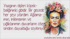 Frida Kahlo Kimdir? İz Bırakan Sözleri