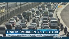 İstanbul'da Trafik Ömürden 3,5 Yıl Yiyor