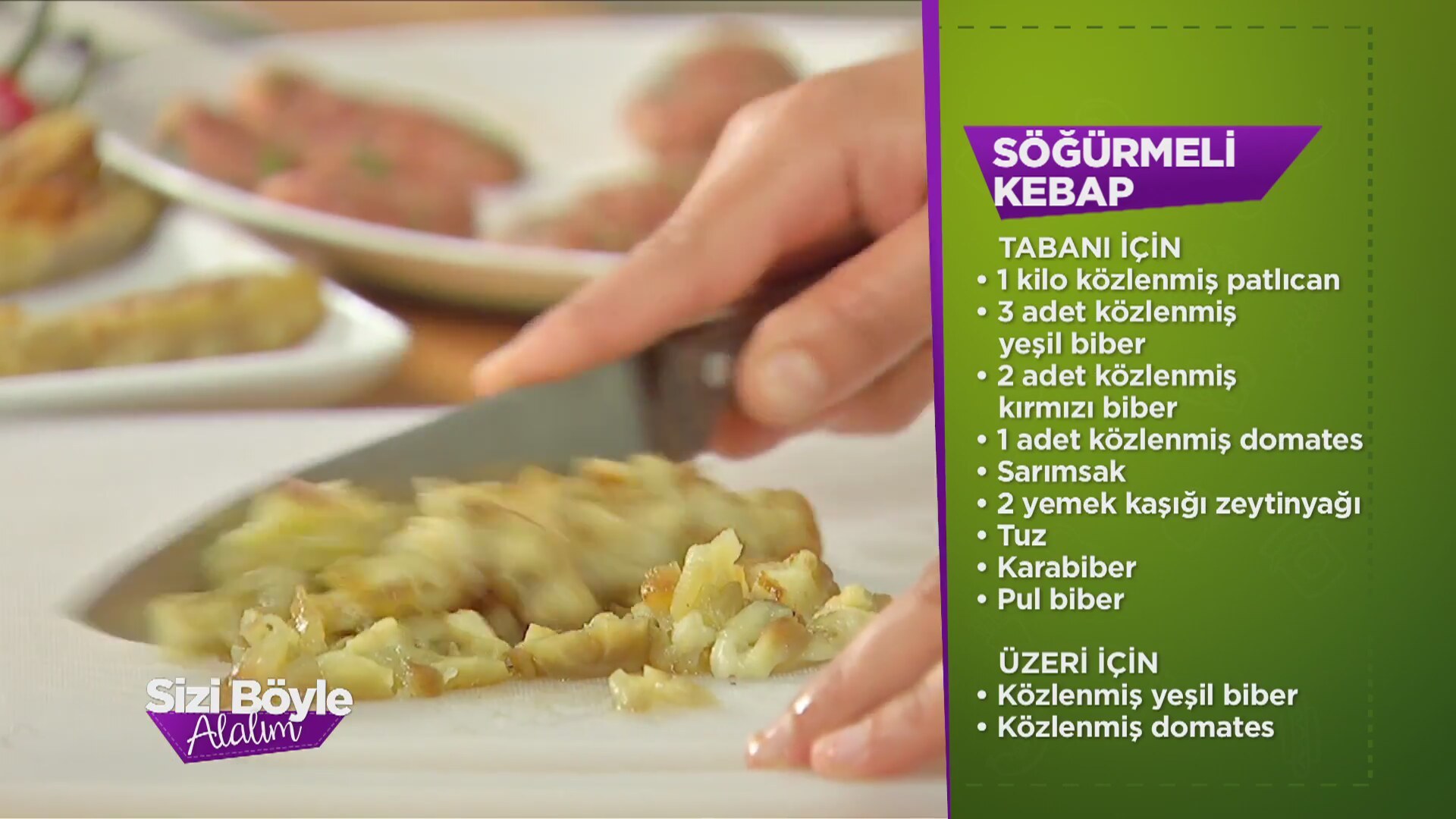 SÖĞÜRMELİ KEBAP SÖĞÜRMELİ KEBAP