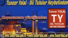 Tuncer Yolal - Dil Tutulur Heybetinden (İlahi Dinle)