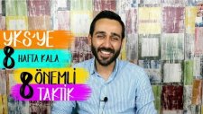 Yks'ye 8 Hafta Kala 8 Önemli Taktik | #yks2018