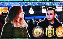 Londra'da En Çok Tanınan Türk Takımı Hangisi? #5