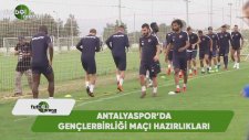 Antalyaspor'da Gençlerbirliği maçı hazırlıkları