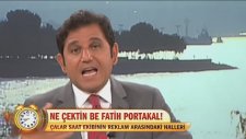 Fatih Portakal'ın Reklam Arasındaki İlginçHalleri